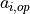 a_{i,op}
